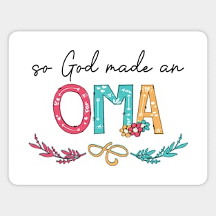 So God Made A Oma Happy Mother's Day Magnet